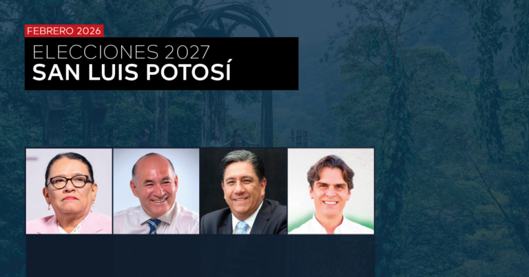 GUBERNATURA 2027: SAN LUIS POTOSÍ