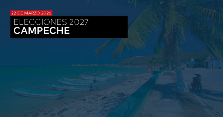 GUBERNATURA 2027: CAMPECHE