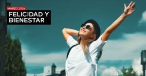 EVALUACIÓN FELICIDAD Y BIENESTAR – ABRIL 2026