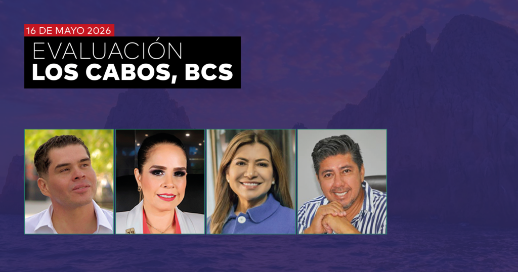 EVALUACIÓN LOS CABOS, B.C.S. - MAYO 2026