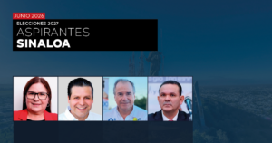 ELECCIONES 2027 - PREFERENCIA DE ASPIRANTES EN SINALOA - JUNIO 2026.