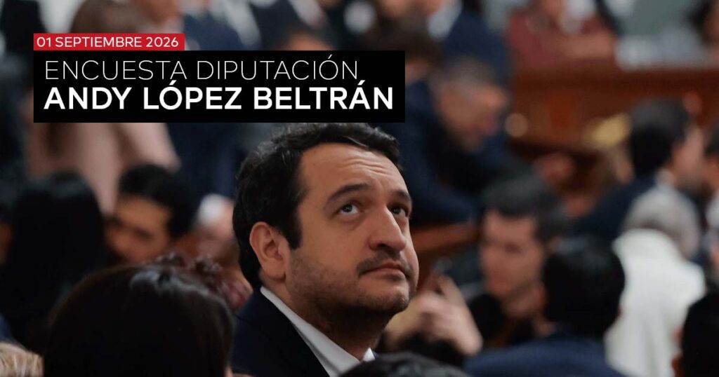 ELECCIONES 2027: “ANDY” LÓPEZ BELTRÁN POR DIPUTACIÓN EN TABASCO - SEPTIEMBRE 2026